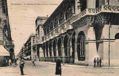 AK / Ansichtskarte TOULOUSE_31_Haute Garonne Le Musee et Rue Alsace Lorraine 