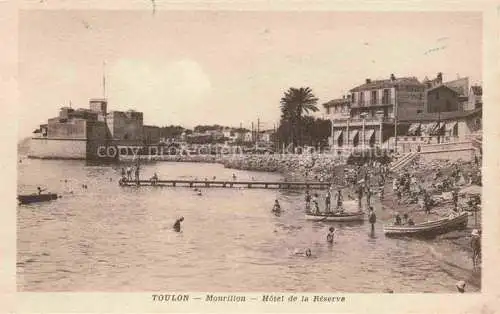 AK / Ansichtskarte TOULON_ SUR MER_83_Var Mourillon Hotel de la Reserve 