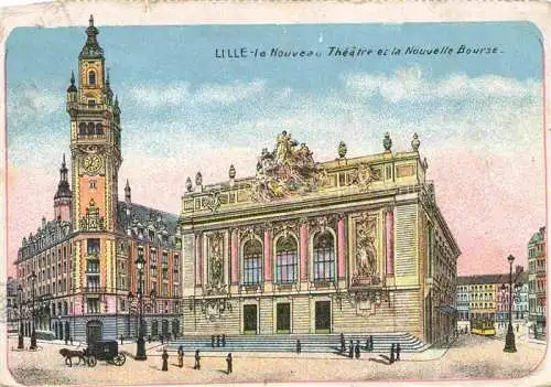 AK / Ansichtskarte LILLE_59_Nord Le Nouveau Theatre et la Nouvelle Bourse 