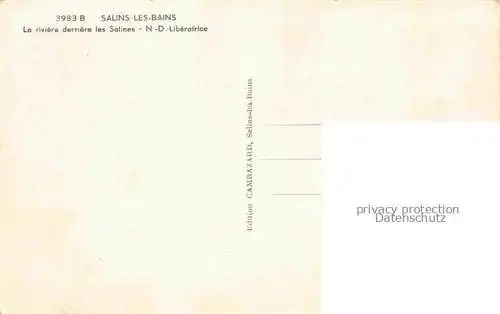 AK / Ansichtskarte Salins_39 les Bains_Jura La riviere derriere les Salines ND Liberatrice 