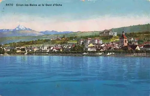 AK / Ansichtskarte Evian les Bains_74_Haute Savoie et la Dent d Oche 