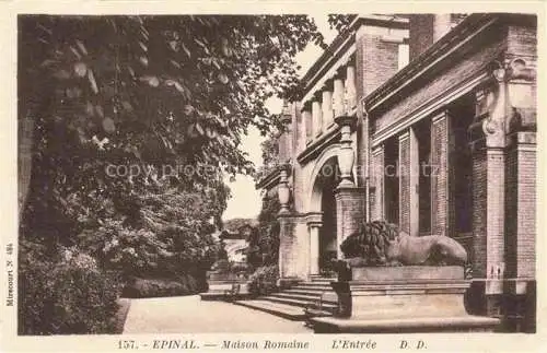 AK / Ansichtskarte Epinal_88_Vosges Maison Romaine Entree 