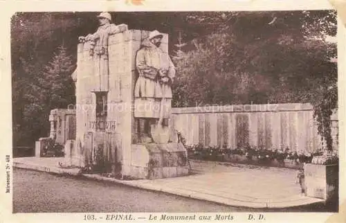 AK / Ansichtskarte Epinal_88_Vosges Monument aux Morts Kriegerdenkmal 