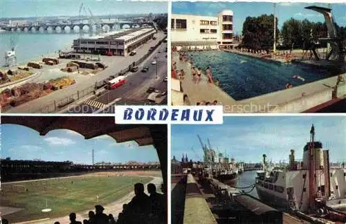 AK / Ansichtskarte BORDEAUX_33_Gironde Quais Pont de Pierre Piscine Stade 