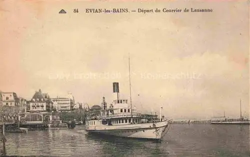 AK / Ansichtskarte Evian les Bains_74_Haute Savoie Depart du Courrier de Lausanne Vapeur 