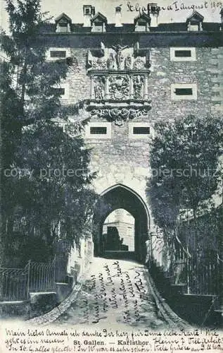 AK / Ansichtskarte St_Gallen_SANKT_GALLEN_SG Karlsthor 