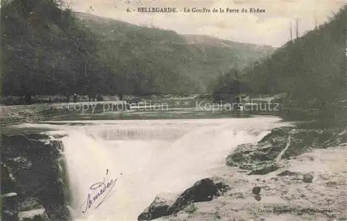 AK / Ansichtskarte Bellegarde_LYON_69_Rhone Le Gouffre de la Perte du Rhone 