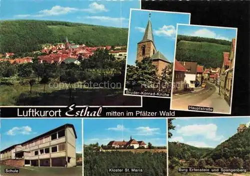 AK / Ansichtskarte Esthal Bruder Konrad Kirche Hauptstrasse Schule Kloster St Maria Burg Elmstein und Spangenberg