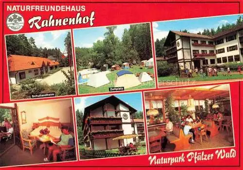 AK / Ansichtskarte Hertlingshausen Naturfreundehaus Rahnenhof Naturpark Pfaelzer Wald