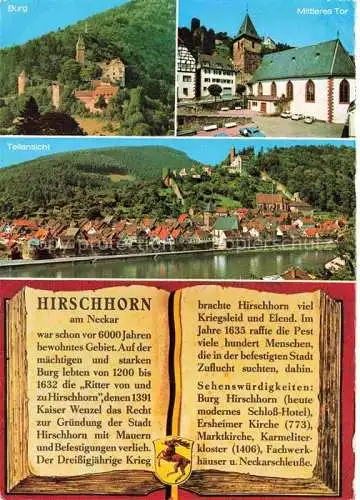 AK / Ansichtskarte Hirschhorn Neckar Hessen Burg Hirschhorn Mittleres Tor Neckarpartie