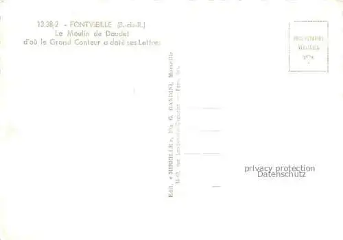 AK / Ansichtskarte Fontvieille_Arles_13_Bouches du Rhone Le Moulin de Daudet d ou le Grand Conteur a date ses Lettres 