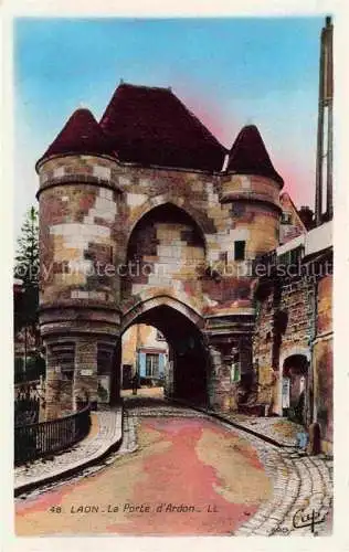 AK / Ansichtskarte Laon_02_Aisne La Porte d Ardon Kuenstlerkarte 