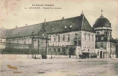 AK / Ansichtskarte BESANCON LES_BAINS_25_Doubs Hopital Saint Jacques 