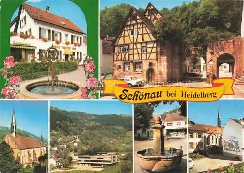 AK / Ansichtskarte Schoenau Heidelberg Odenwald Gasthaus Brunnen Fachwerkhaus Kirche Teilansichten