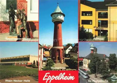 AK / Ansichtskarte Eppelheim Heidelberg BW Eppelheimer Maurer Rhein Neckar Halle Rathaus Wasserturm Ev Pauluskirche