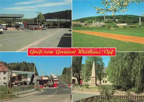 AK / Ansichtskarte Waidhaus Oberpfalz Bayern Teilansichten Grenzort zu Tschechien Gedenkstein