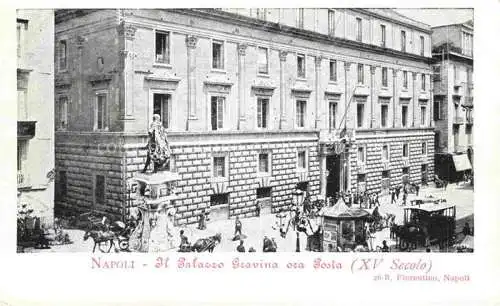 AK / Ansichtskarte NAPOLI Neapel Naples IT Il Palazzo Gravina ora Posta XV secolo