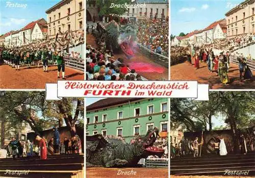 AK / Ansichtskarte Furth Wald Fuerth Wald Historischer Drachenstich aeltestes Volksschauspiel Deutschlands Festspiel Festzug