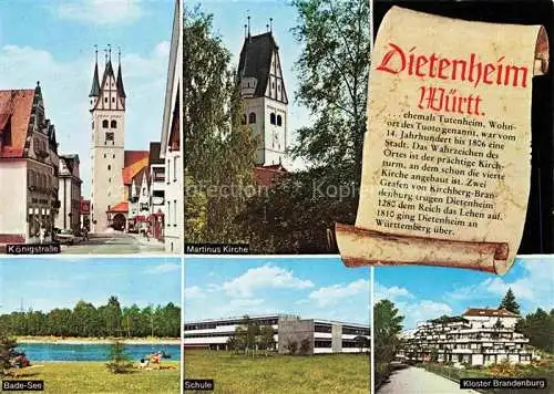 AK / Ansichtskarte Dietenheim Iller Koenigstrasse Martinus-Kirche Badesee Schule Kloster Brandenburg Historie