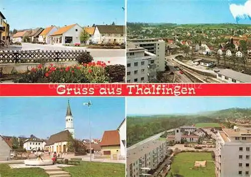 AK / Ansichtskarte Thalfingen Teilansichten Kirche Wohnsiedlung
