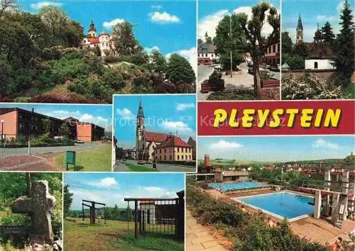 AK / Ansichtskarte Pleystein Teilansichten Schloss Kirche Freibad Gedenkstein