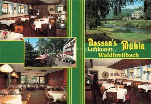 AK / Ansichtskarte Waldbreitbach Wied Nassens Muehle Gastraeume Terrasse