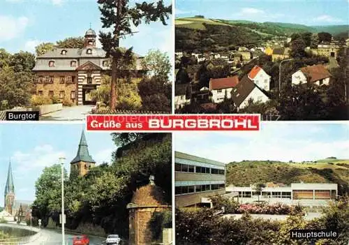 AK / Ansichtskarte Burgbrohl Ahrweiler Rheinland-Pfalz Burgtor Panorama Kirche Hauptschule