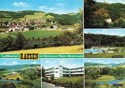 AK / Ansichtskarte Hausen Westerwald Waldbrunn Hessen Panorama Freibad Kreuzkapelle Kurklinik Wiedtal Wiedpartie