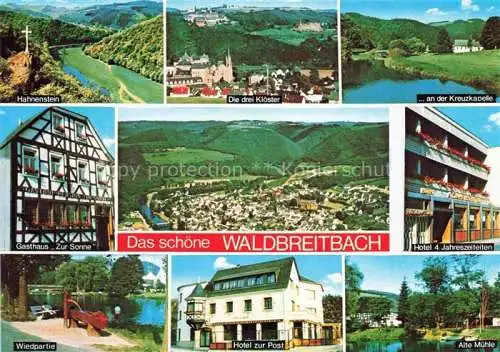 AK / Ansichtskarte Waldbreitbach Wied Hahnenstein Drei Kloster Kreuzkapelle Gasthaus Zur Sonne Panorama Hotel 4 Jahreszeiten Wiedpartie Hotel zur Post Alte Muehle