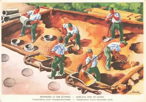 AK / Ansichtskarte Militaria Schweiz Armee Soldaten an der Arbeit