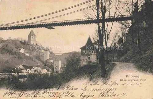 AK / Ansichtskarte FRIBOURG__FR Sous le grand Pont 