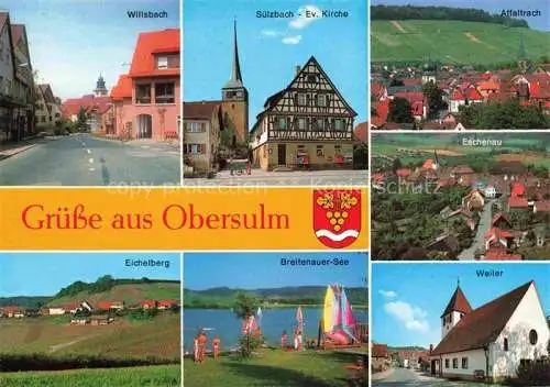 AK / Ansichtskarte Obersulm mit den Weinorten Affaltrach Eichelberg Eschenau Suelzbach Weiler und Willsbach Breitenauer See