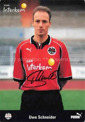 AK / Ansichtskarte Fussball Soccer Football-- Uwe Schneider Autogramm 