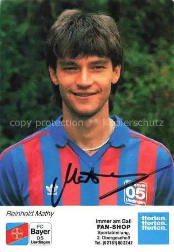AK / Ansichtskarte Fussball Soccer Football-- Rheinhold Mathy Autogramm FC Bayer 05 Uerdingen
