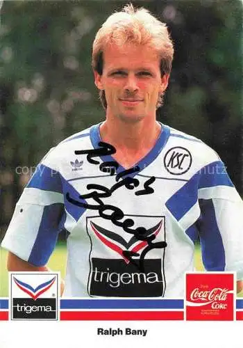 AK / Ansichtskarte Fussball Soccer Football-- Ralph Bany KSC Karlsruhe Autogramm
