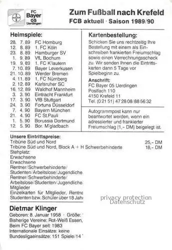 AK / Ansichtskarte Fussball Soccer Football-- Dietmar Klinger FC Bayer 05 Uerdingen Autogramm