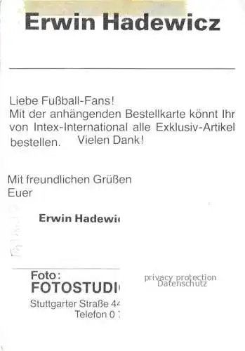Fussball Soccer Football-- Erwin Hadewicz Autogramm