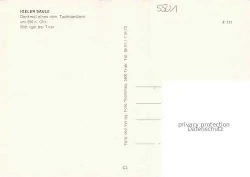 AK / Ansichtskarte Igel Trier Rheinland-Pfalz Igeler Saeule roemisches Pfeilergrabmal um 250 n. Chr. Hotel