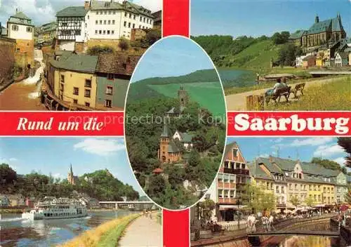 AK / Ansichtskarte Saarburg Saar Rheinland-Pfalz Burganlage Altstadt Fahrgastschiff Stadt Saarburg