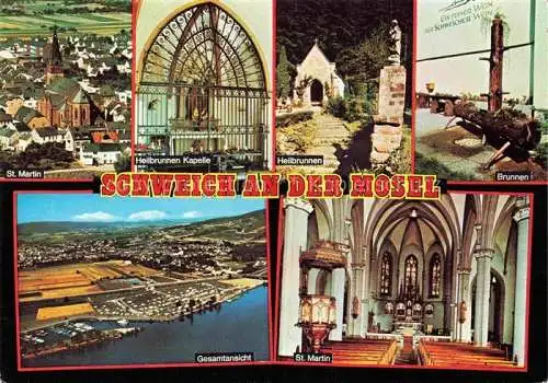 AK / Ansichtskarte Schweich Mosel St. Martin Kirche Innenansicht Heilbrunnen-Kapelle Brunnen Luftaufnahme