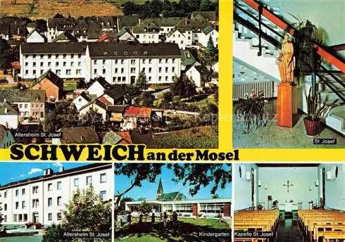 AK / Ansichtskarte Schweich Mosel Altersheim St. Josef Statue Kapelle Kindergarten
