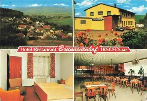 AK / Ansichtskarte Irsch Saar Rheinland-Pfalz Pension Brunnenhof Gastraum Fremdenzimmer Panorama