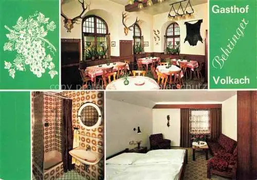 AK / Ansichtskarte Volkach Gasthof Behringer Gastraum Zimmer