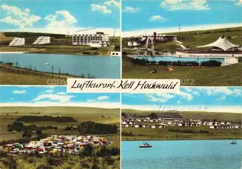 AK / Ansichtskarte Kell See Trier Hochwald Rheinland-Pfalz Teilansicht Luftkurort Badesee Freibad Campingplatz Ferienanlage Haus Seeblick Kurhotel