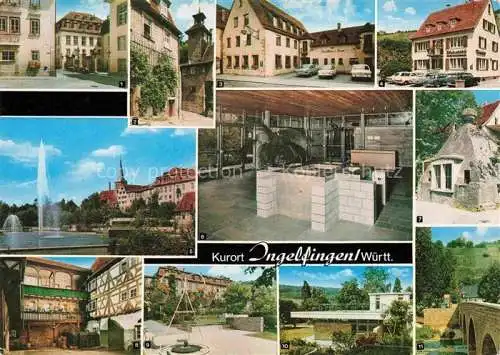 AK / Ansichtskarte Ingelfingen Rathaus Schloss Tuermle Kurgasthaus Weinhaus Wasserspiele Kurpark Brunnen Muenze Schwarzer Hof Brunnenhalle Kocherbruecke Burgruine