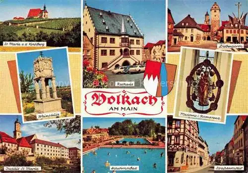 AK / Ansichtskarte Volkach St Maria Kirche Weinsaeule Rathaus Diebenturm Madonna im Rosenkranz Institut St Maria Schwimmbad Strassenmotiv