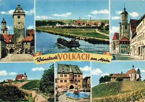 AK / Ansichtskarte Volkach Stadttor Mainpartie Kirche Rathaus St Maria Kirche
