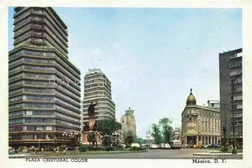 AK / Ansichtskarte Mexiko Mexico Plaza Cristobal Colon