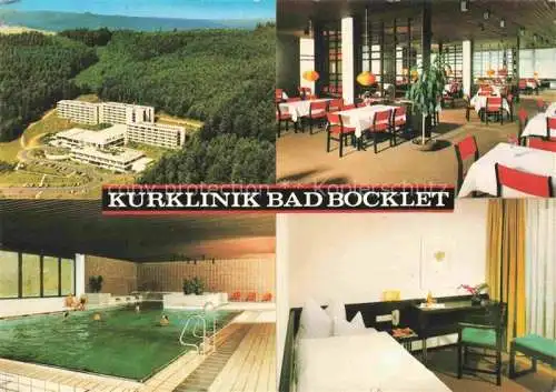 AK / Ansichtskarte Bad Bocklet Bad Kissingen Bayern Kurklinik Restaurant Hallenbad Patientenzimmer