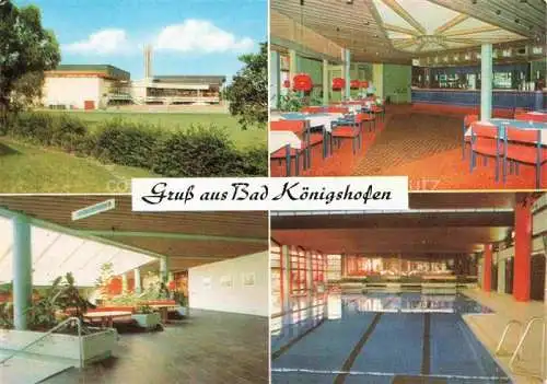 AK / Ansichtskarte Bad Koenigshofen Bayern Kurzentrum Restaurant Hallenbad